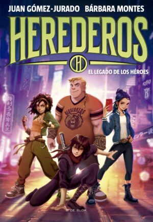 HEREDEROS, EL LEGADO DE LOS HEROES