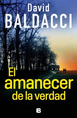 AMANECER DE LA VERDAD, EL