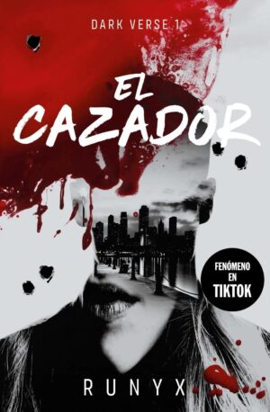 CAZADOR (DARK VERSE 1), EL