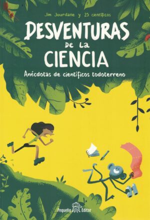 DESVENTURAS DE LA CIENCIA