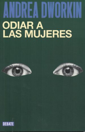 ODIAR A LAS MUJERES