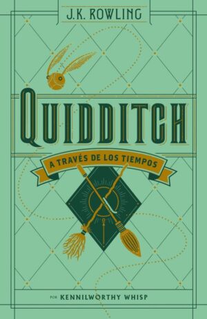 QUIDDITCH A TRAVES DE LOS TIEMPOS