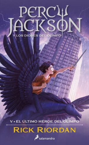 PERCY JACKSON 5, EL ULTIMO HEROE DEL OLIMPO