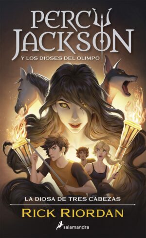PERCY JACKSON 7 Y LA DIOSA DE TRES CABEZAS