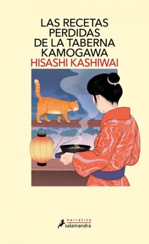RECETAS PERDIDAS DE LA TABERNA KAMOGAWA, LAS