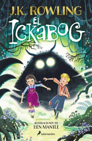 ICKABOG (NUEVA EDICION ILUSTRADA), EL