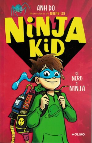 NINJA KID, DE NERD A NINJA