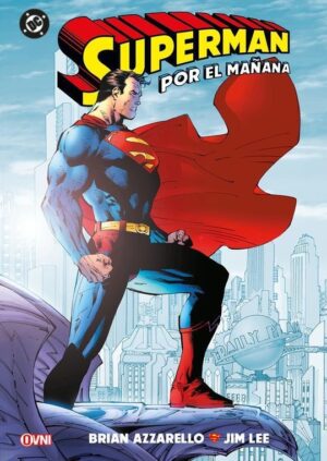 SUPERMAN, POR EL MAÑANA