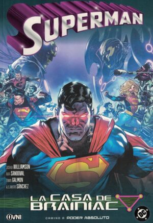 SUPERMAN, LA CASA DE BRAINIAC