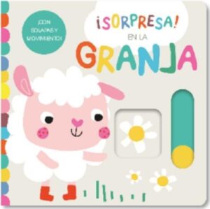 ¡SORPRESA! EN LA GRANJA