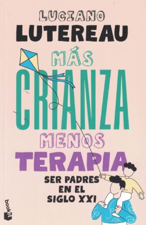 MAS CRIANZA MENOS TERAPIA