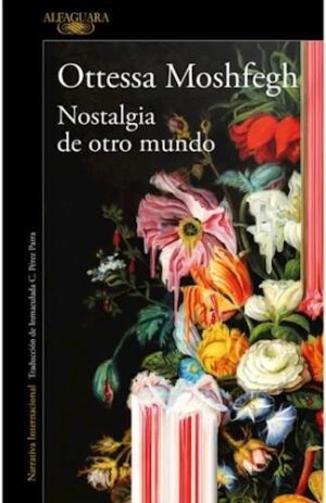 NOSTALGIA DE OTRO MUNDO