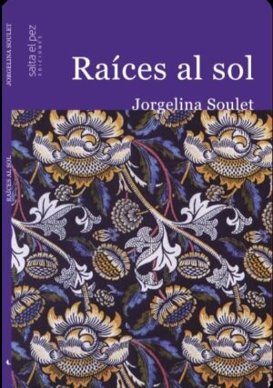 RAICES AL SOL