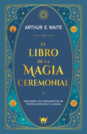 LIBRO DE LA MAGIA CEREMONIAL, EL