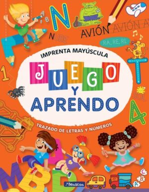 JUEGO Y APRENDO (IMPRENTA MAYUSCULA)