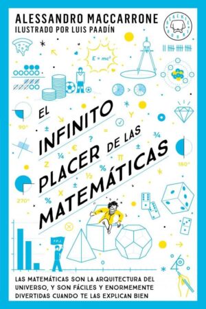 INFINITO PLACER DE LAS MATEMATICAS, EL