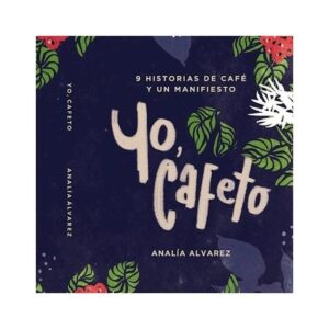 YO, CAFETO