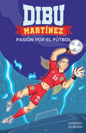 DIBU MARTINEZ PASION POR EL FUTBOL