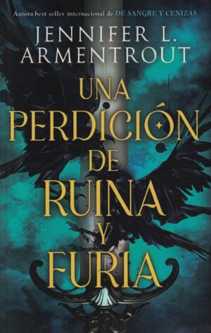 UNA PERDICION DE RUINA Y FURIA