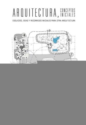 ARQUITECTURA, CONCEPTOS INICIALES