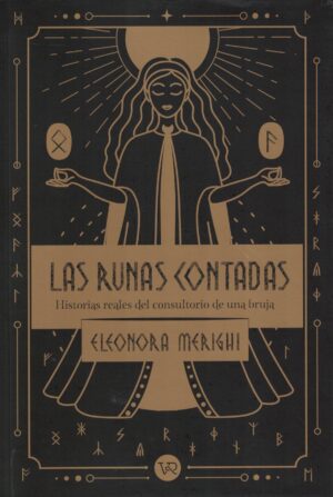 RUNAS CONTADAS, LAS