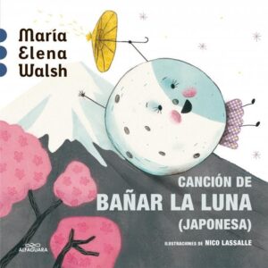 CANCION DE BAÑAR LA LUNA (JAPONESA)(ACARTONADO)