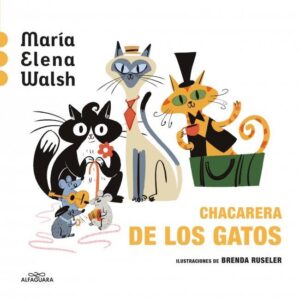 CHACARERA DE LOS GATOS (ACARTONADO)