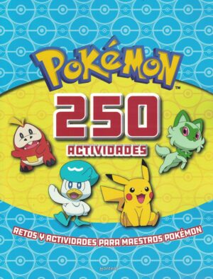 POKEMON. 250 ACTIVIDADES