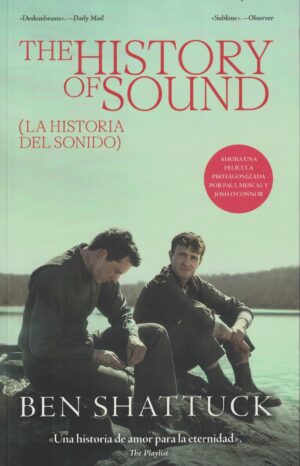 HISTORY OF SOUND, THE: LA HISTORIA DEL SONIDO