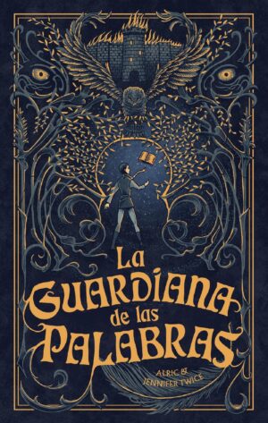 GUARDIANA DE LAS PALABRAS, LA: EL OJO DE LA VERDAD