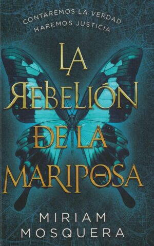 REBELION DE LA MARIPOSA, LA - CARTONE -