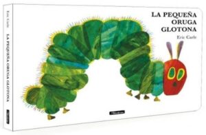 PEQUEÑA ORUGA GLOTONA (CARTONE), LA