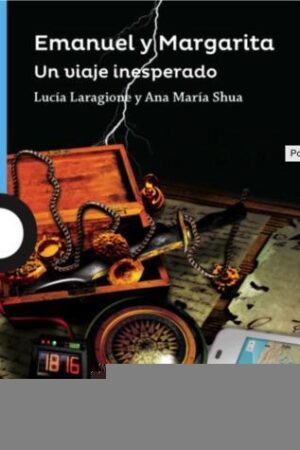 EMANUEL Y MARGARITA, UN VIAJE INESPERADO