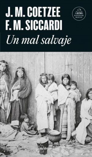 UN MAL SALVAJE