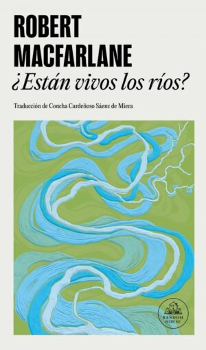ESTAN VIVOS LOS RIOS?