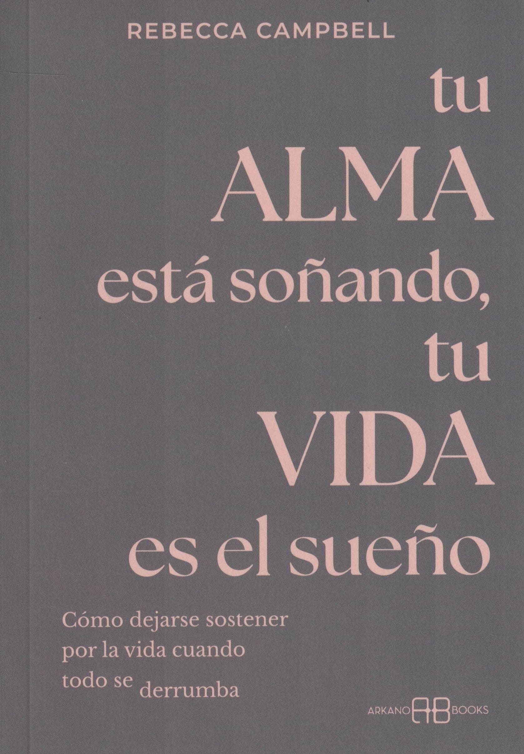 9788419510693TU ALMA ESTA SOÑANDO
