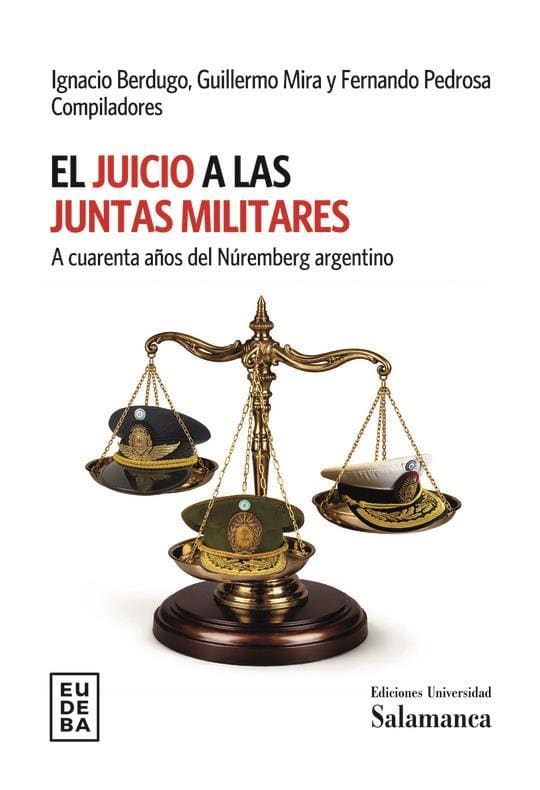 9789502336183JUICIO A LAS JUNTAS MILITARES