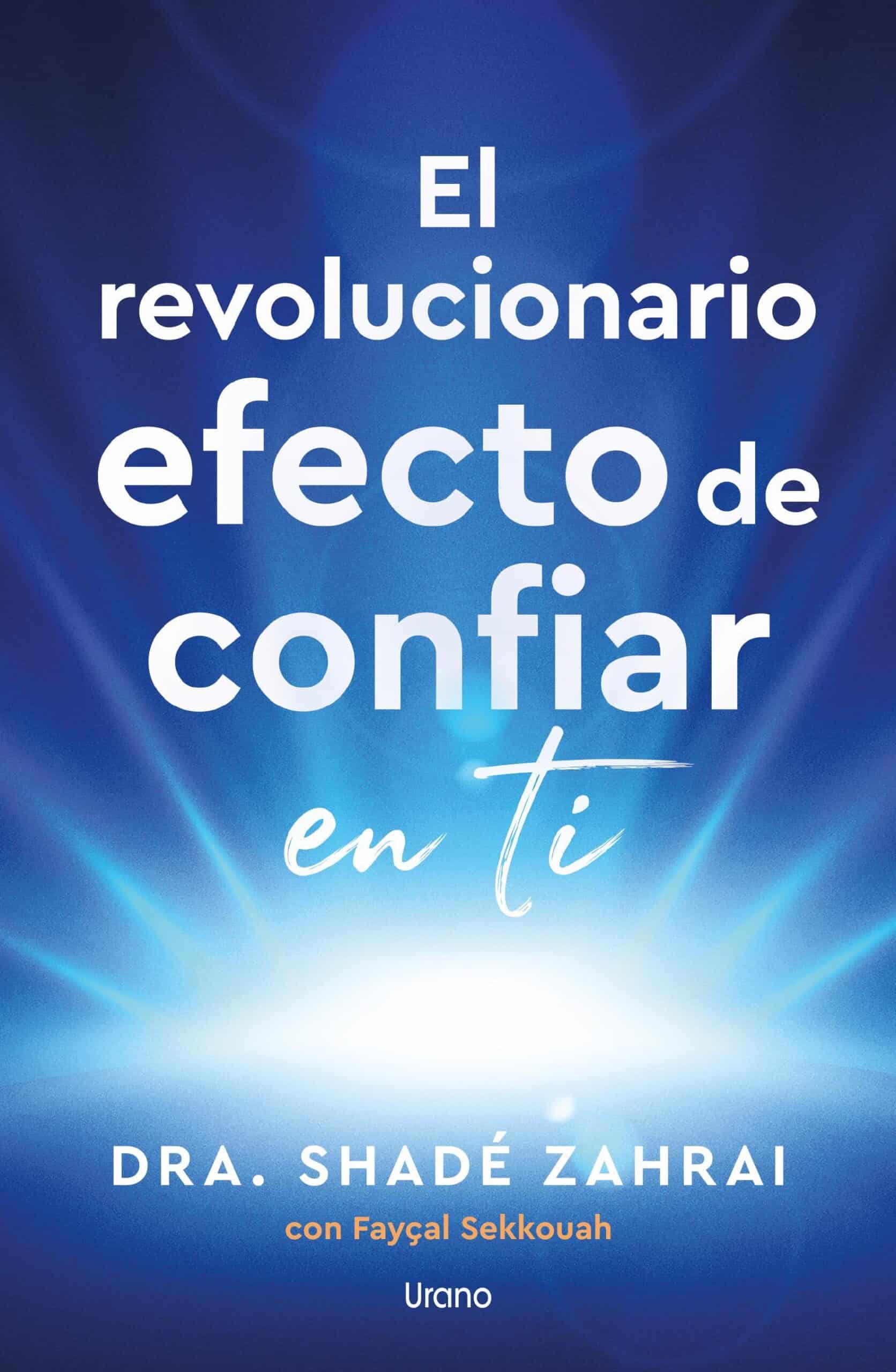 9789507885297REVOLUCIONARIO EFECTO DE CONFIAR EN TI