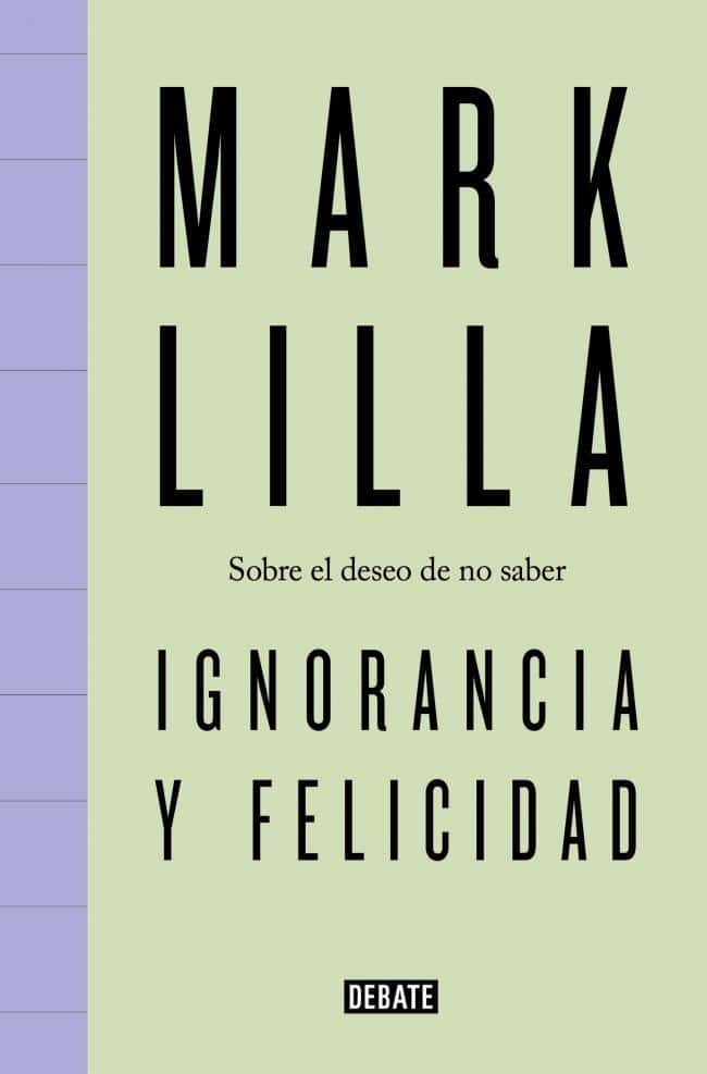9789877951264IGNORANCIA Y FELICIDAD