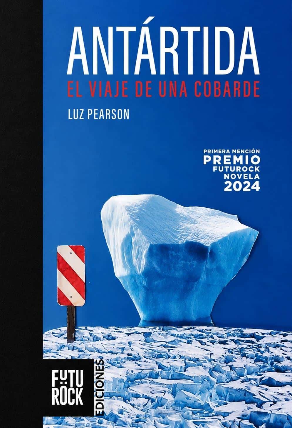 9786319059779ANTARTIDA EL VIAJE DE UNA COBARDE