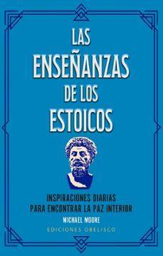 9788411723237ENSEÑANZAS DE LOS ESTOICOS