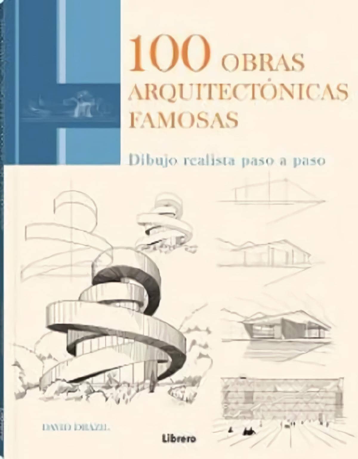 9789463597937100 OBRAS ARQUITECTONICAS FAMOSAS