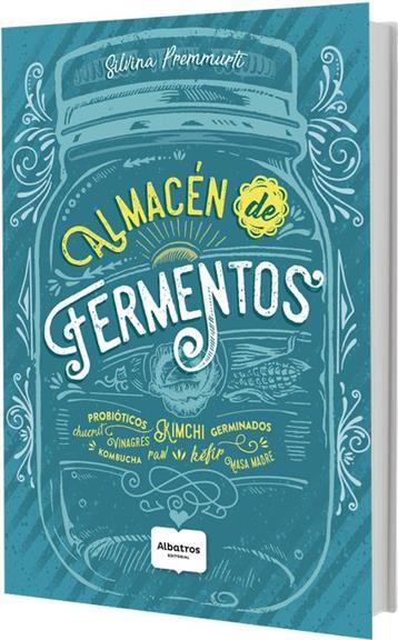 9789502416885ALMACEN DE FERMENTOS
