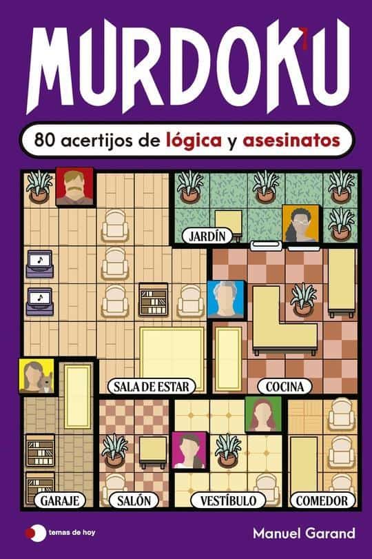 9789507302534MURDOKU 80 ACERTIJOS DE LOGICA Y ASESINATOS