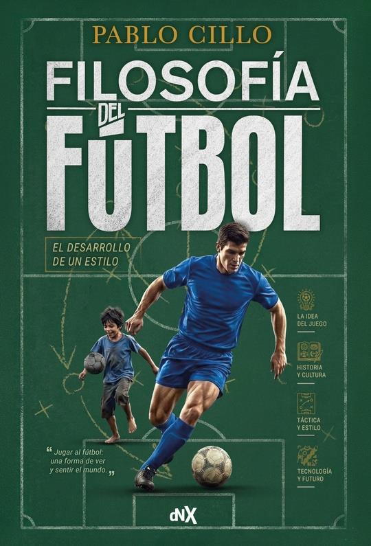 9789876098601FILOSOFIA DEL FUTBOL