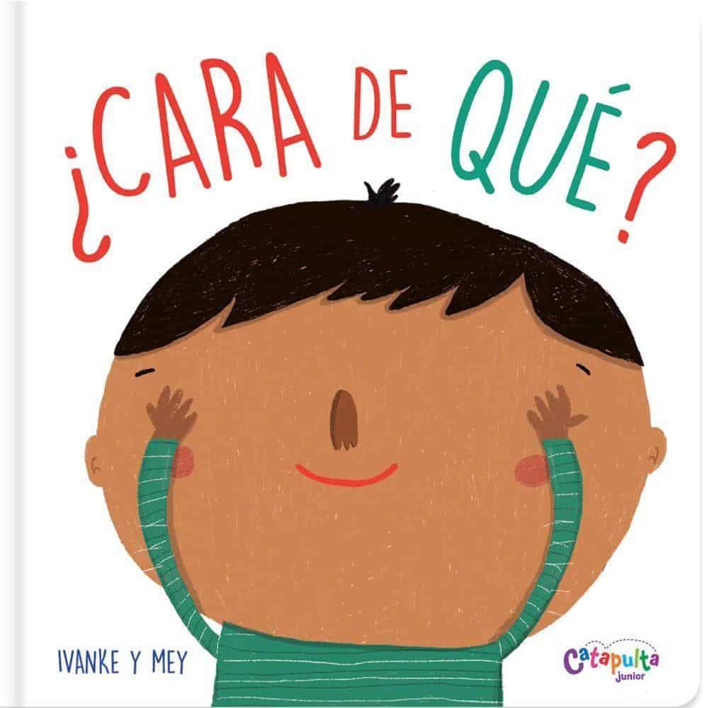 9789876377614CARA DE QUE ? ( CARTONE )