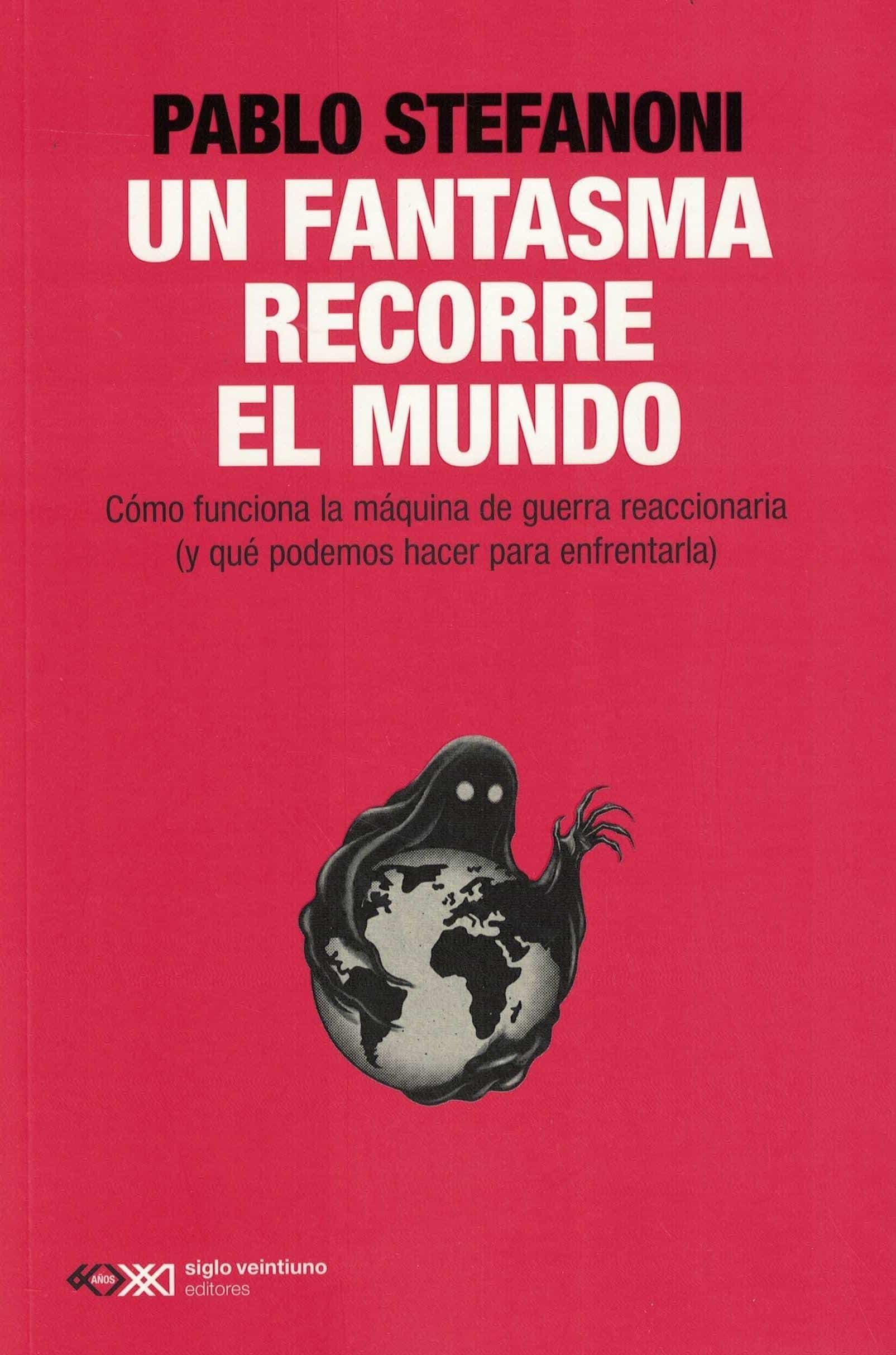9789878015781UN FANTASMA RECORRE EL MUNDO