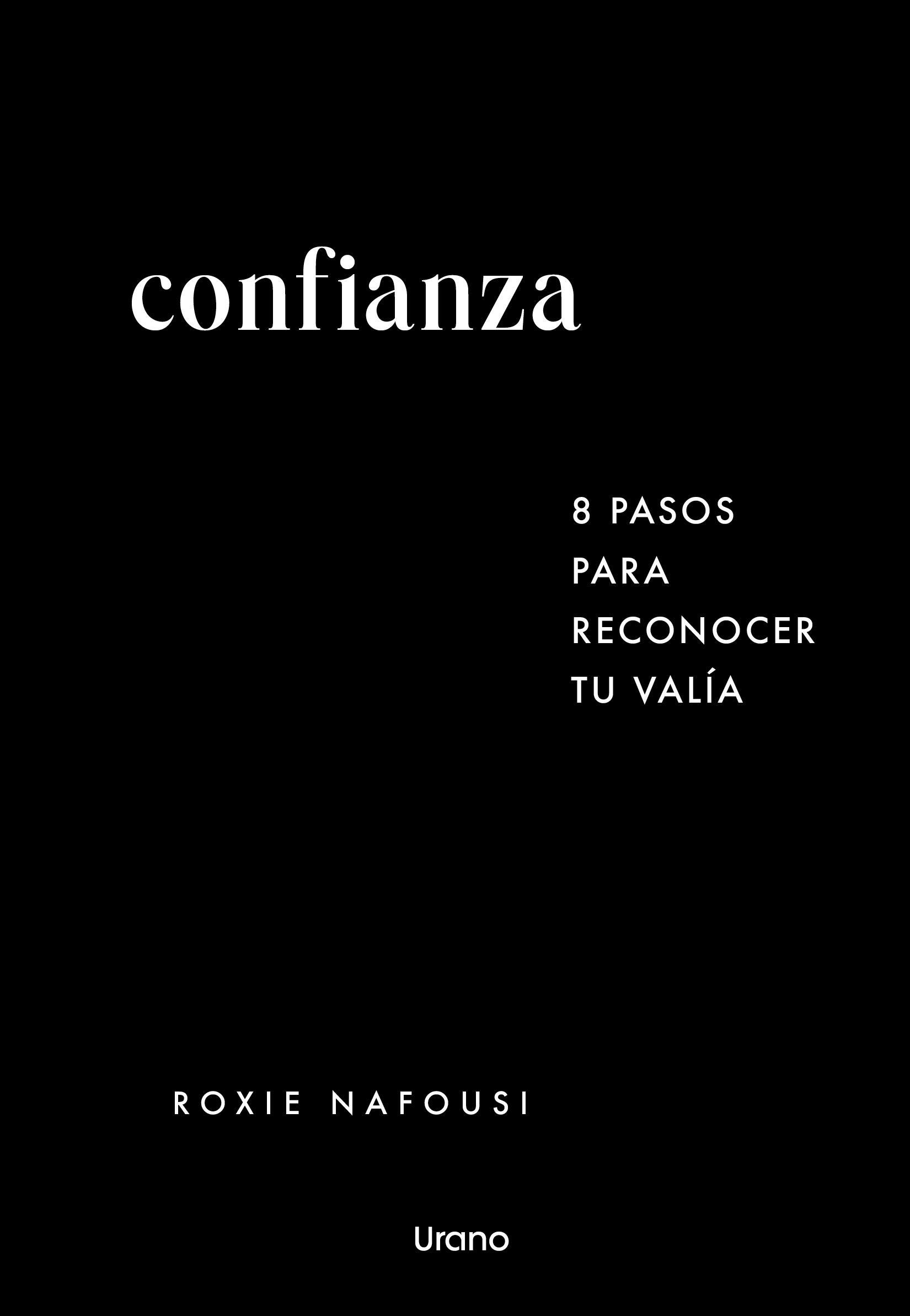 9791387662158CONFIANZA 8 PASOS PARA RECONOCER TU VALÍA