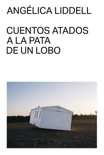 9791399035711CUENTOS ATADOS A LA PATA DE UN LOBO