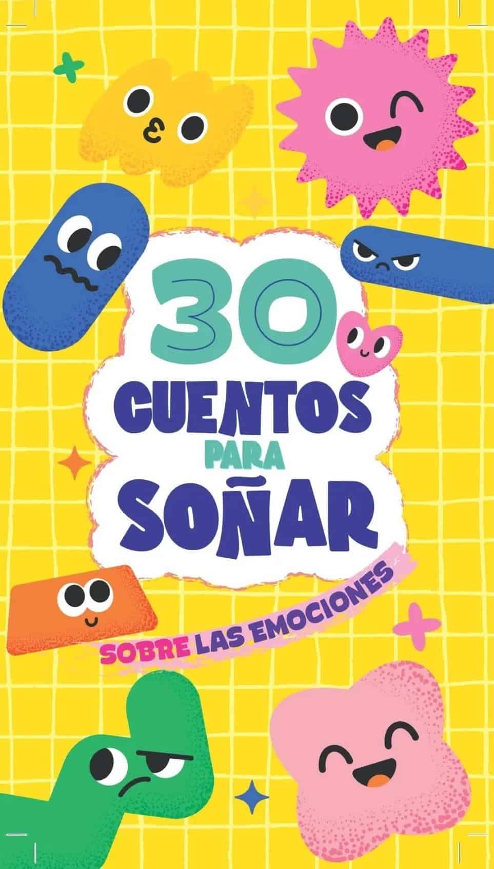 978631671894530 CUENTOS PARA SOÑAR - SOBRE LAS EMOCIONES